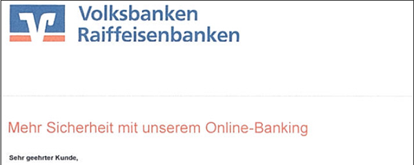 Phishing-Mail Sicherheit Online-Banking Beispiel einer Phishing-Mail mit dem Betreff "Mehr Sicherheit mit unserem Online-Banking"